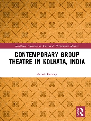 cover image of Contemporary Group Theatre in Kolkata, India